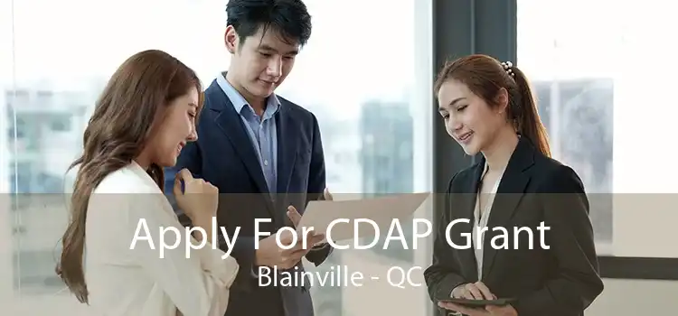 Apply For CDAP Grant Blainville - QC