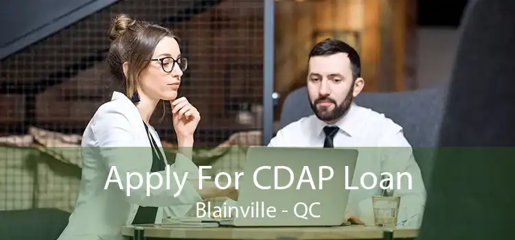 Apply For CDAP Loan Blainville - QC